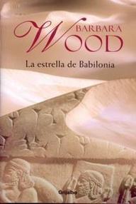 Libro: La estrella de Babilonia - Harvey, Kathryn (Barbara Wood)