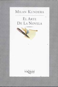 Libro: El arte de la novela - Kundera, Milan