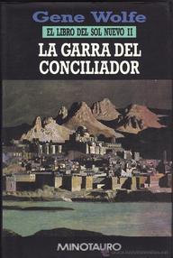 Libro: Sol Nuevo - 02 La garra del conciliador - Wolfe, Gene