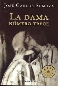 Libro: La dama número trece - Somoza, Jose Carlos