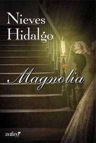 Libro: Magnolia - Hidalgo, Nieves