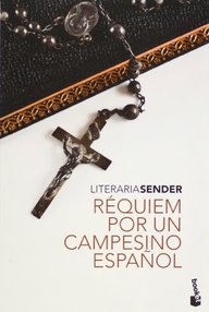 Libro: Réquiem por un campesino español - Sender, Ramón J.