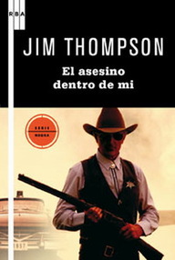 Libro: El asesino dentro de mí - Thompson, Jim
