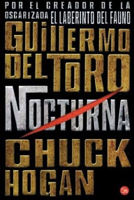 Libro: Oscuridad - 01 Nocturna - Toro, Guillermo del & Hogan, Chuck