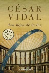 Libro: Los hijos de la luz - César, Vidal