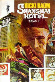 Libro: Shanghai Hotel Tomo II - Baum, Vicki