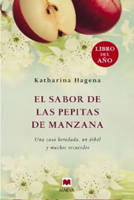 Libro: El sabor de las pepitas de manzana - Hagena, Katharina