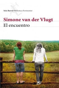 Libro: El encuentro - Van Der Vlugt, Simone