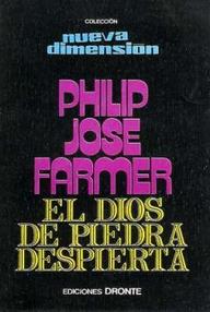 Libro: El dios de piedra despierta - Farmer, Philip José