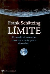 Libro: Límite - Schatzing, Frank