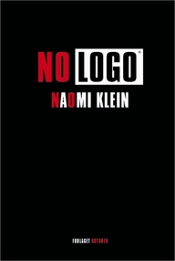 Libro: No logo. El poder de las marcas - Klein, Naomi