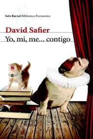 Libro: Yo, mi, me... contigo - David Safier