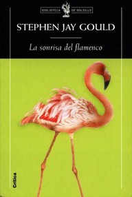 Libro: La sonrisa del flamenco - Gould, Stephen Jay