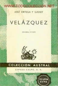 Libro: Velázquez - José Ortega y Gasset