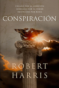 Libro: Cicerón - 02 Conspiración - Harris, Robert