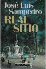 Libro: Los círculos del tiempo - 03 Real Sitio - Sampedro, José Luis
