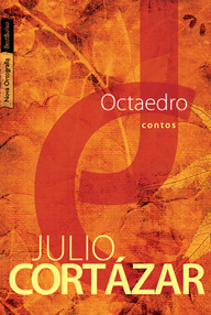 Libro: Octaedro - Julio Cortázar