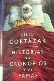 Libro: Historias de cronopios y famas - Julio Cortázar