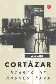 Libro: Diario de Andrés Fava - Julio Cortázar