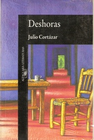 Libro: Deshoras - Julio Cortázar