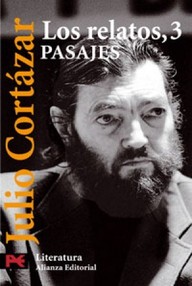 Libro: Los relatos - 03 Pasajes - Julio Cortázar