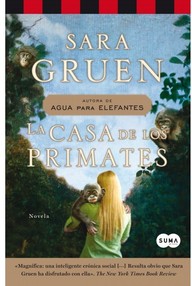 Libro: La casa de los primates - Sara Gruen