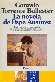 Libro: La novela de Pepe Ansúrez - Torrente Ballester, Gonzalo
