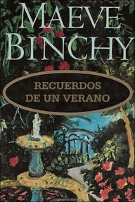 Libro: Recuerdos de un verano - Binchy, Maeve