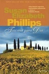 Libro: Toscana para dos - Phillips, Susan Elizabeth