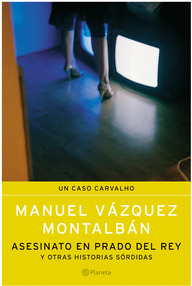 Libro: Pepe Carvalho - 12 Asesinato en Prado del Rey y otras historias sórdidas - Vázquez Montalbán, Manuel