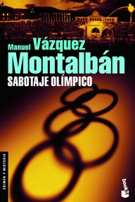 Libro: Pepe Carvalho - 17 Sabotaje olímpico - Vázquez Montalbán, Manuel
