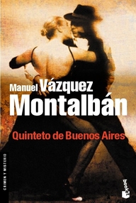 Libro: Pepe Carvalho - 22 Quinteto de Buenos Aires - Vázquez Montalbán, Manuel