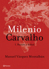 Pepe Carvalho - 24 Milenio Carvalho I. Rumbo a Kabul