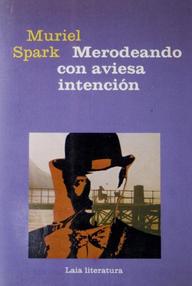 Libro: Merodeando con aviesa intención - Spark, Muriel
