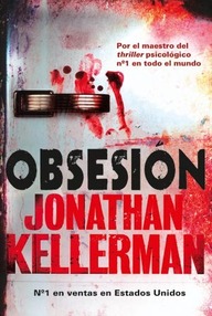 Libro: Alex Delaware - 21 Obsesión - Kellerman, Jonathan