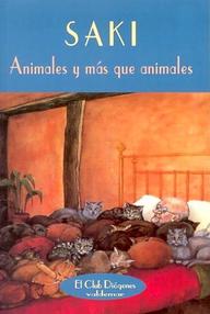 Libro: Animales y más que animales - Saki (Hector Hugh Munro)