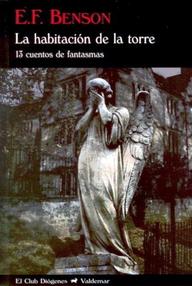 Libro: La habitación de la torre, 13 Cuentos de fantasmas - Benson, Edward Frederic