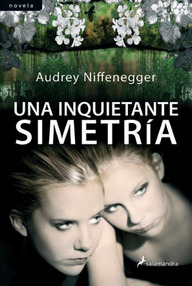 Libro: Una inquietante simetría - Niffenegger, Audrey