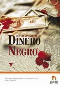 Libro: Dinero negro - Spiegelman, Peter