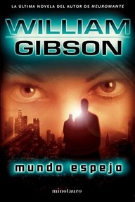 Libro: Mundo espejo - Gibson, William