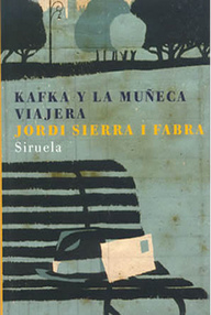Libro: Kafka y la muñeca viajera - Sierra i Fabrá, Jordi