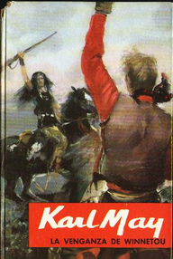 Libro: Entre los pieles rojas - 02 La venganza de Winnetou - May, Karl
