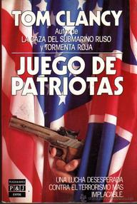Libro: Jack Ryan - 02 Juego de Patriotas - Clancy, Tom