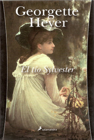 Libro: El tío Sylvester - Heyer, Georgette
