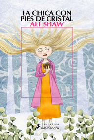Libro: La chica con pies de cristal - Shaw, Ali