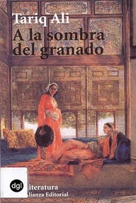 Libro: A la sombra del granado - Alí, Tariq