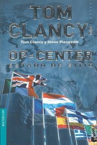 Libro: OP-Center - 06 Estado de sitio - Clancy, Tom & Pieczenik, Steve