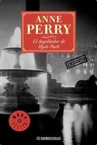 Libro: Thomas Pitt - 14 El degollador de Hyde Park - Anne Perry