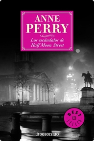 Libro: Thomas Pitt - 20 Los escándalos de Half Moon Street - Anne Perry