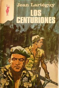 Libro: Los centuriones - Lartéguy, Jean